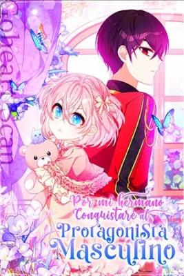 por-mi-hermano-conquistar-al-protagonista-masculino-thumb