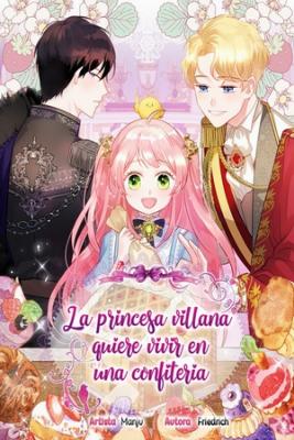 La_Princesa_Villana_Quiere_Vivir_En_Una_Confiteria4870.jpg