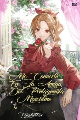 Me_Convert_En_La_Amiga_Del_Protagonista_Masculino_Novela1745.jpg