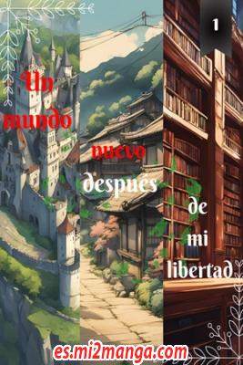 Un_Mundo_Nuevo_Despu_s_De_Mi_Libertad_Novela9951.jpg