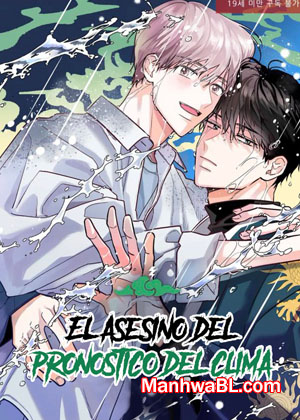 El asesino del pronostico del clima