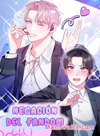 Negación del fandom manhwa