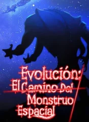 Evolución: El Camino Del Monstruo Espacial Evolución: El Camino Del Monstruo Espacial En la vasta extensión del espacio, dentro de un compartimento de carga hecho de frío metal, no pude evitar reconocer una cosa: me había convertido en una forma de vida extraterrestre antagónica en un juego de supervivencia de ciencia ficción. Ficha en Otakuteca Géneros Acción Aventura Horror Reencarnación Ciencia Ficción Recuentos de la vida Webcomic Estado Publicándose Sinónimos Evolución: El Camino Del Monstruo Espacial