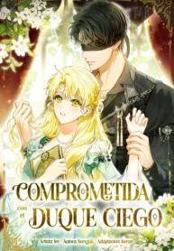 Comprometida con el duque ciego