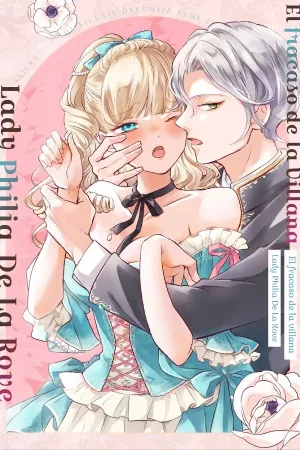 El fracaso de la villana, Lady Philia De La Rove