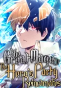Reincarnation of the Hero Party's Grand Mage