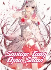 Savage Fang Ojou-Sama