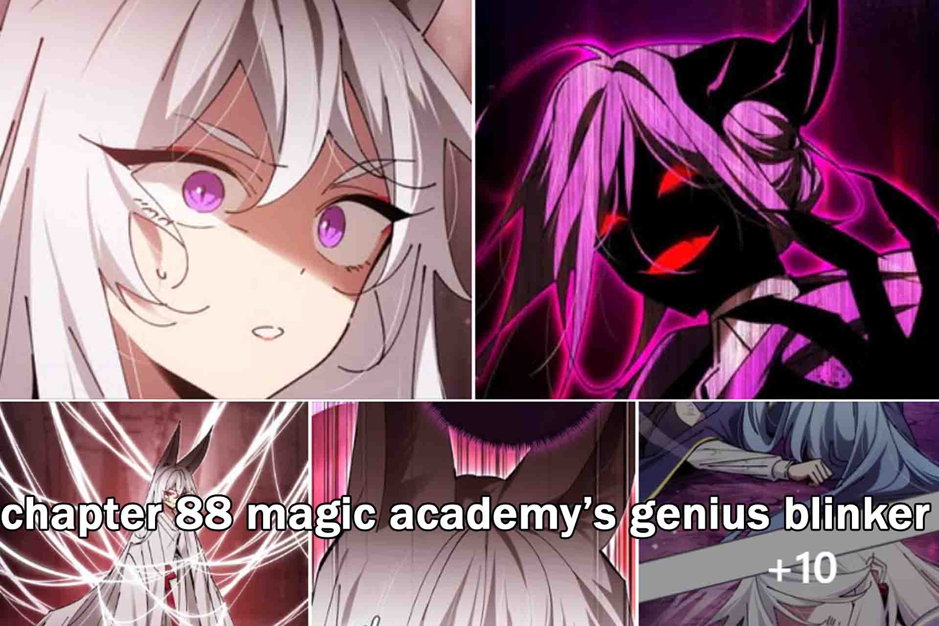 chapter 88 magic academy’s genius blinker manhwa